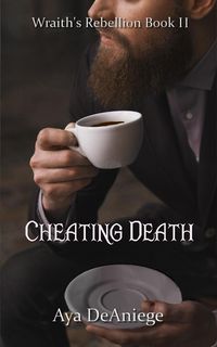 Produktbild: Cheating Death (Coffee And Blood, #2)
