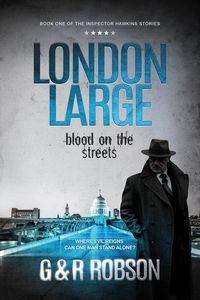 Produktbild: London Large: Blood on the Streets (Detective Hawkins Crime Thriller Series, #1)
