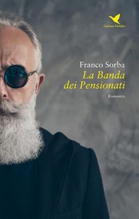 Produktbild: La Banda dei Pensionati