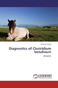 Produktbild: Saeed, E: Diagnostics of Clostridium botulinum