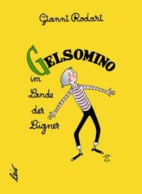 Produktbild: Gelsomino im Lande der L&uuml;gner