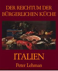 Produktbild: Der Reichtum der B&uuml;rgerlichen K&uuml;che