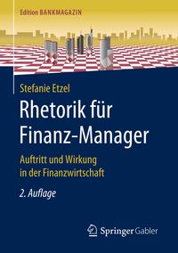 Bild vom Artikel Rhetorik für Finanz-Manager vom Autor Stefanie Etzel