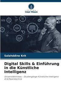 Produktbild: Digital Skills & Einf&uuml;hrung in die K&uuml;nstliche Intelligenz