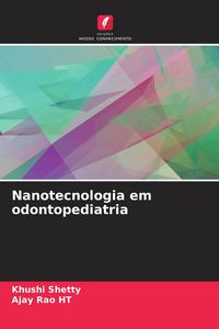 Produktbild: Nanotecnologia em odontopediatria