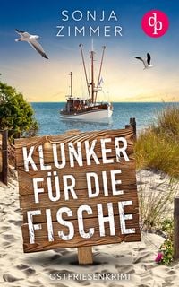 Produktbild: Klunker für die Fische | Der humorvolle Cosy Crime aus Ostfriesland