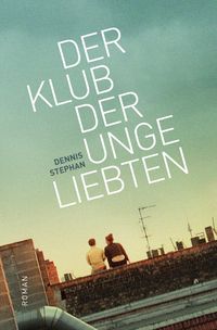 Produktbild: Der Klub der Ungeliebten