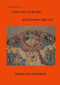 Produktbild: "...haltet fesst, was ihr habt, bis ich komme" (APK 2,25)