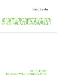 Produktbild: 95 Geistigkeitsbewustseinsthesen