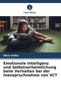 Produktbild: Emotionale Intelligenz und Selbstverheimlichung beim Verhalten bei der Inanspruchnahme von VCT