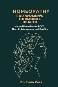 Produktbild: Homeopathy for Women's Hormonal Health