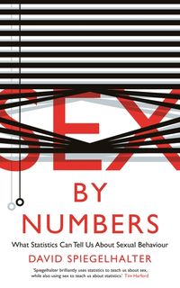 Produktbild: Spiegelhalter, D: Sex by Numbers