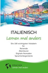 Produktbild: Italienisch lernen mal anders - Die 100 wichtigsten Vokabeln