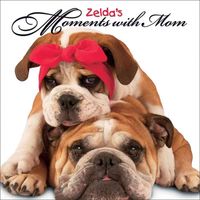 Produktbild: Zelda's Moments with Mom: Memories a Mother Never Forgets