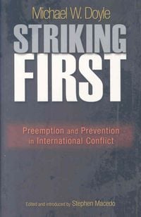Produktbild: Striking First Striking First: Preemption and Prevention in International Conflict Preemption and Prevention in International Conflict
