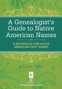 Produktbild: A Genealogist's Guide to Native American Names
