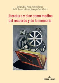 Produktbild: Literatura y cine como medios del recuerdo y de la memoria