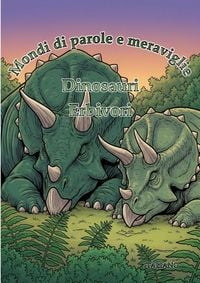 Produktbild: Mondi di Parole e Meraviglie: Dinosauri
