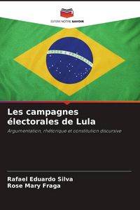 Produktbild: Les campagnes &eacute;lectorales de Lula