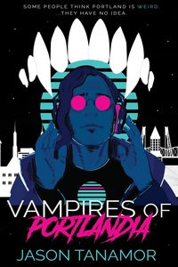 Produktbild: Vampires of Portlandia