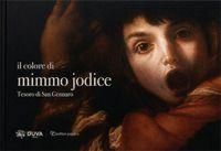 Produktbild: Il colore di Mimmo Jodice. Tesoro di San Gennaro