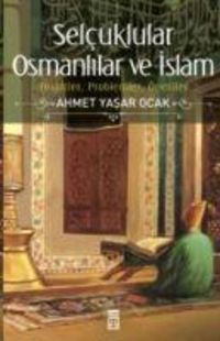 Produktbild: Selcuklular Osmanlilar ve Islam Ciltli