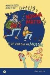 Produktbild: Nonnamatta e la caccia ai mostri