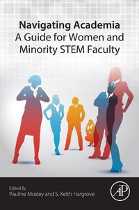 Produktbild: Navigating Academia: A Guide for Women and Minority STEM Faculty