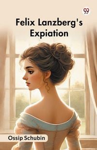 Produktbild: Felix Lanzberg's Expiation