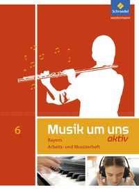Produktbild: Musik um uns SI - Ausgabe 2017 f&uuml;r Bayern