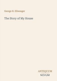 Produktbild: The Story of My House