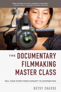 Produktbild: The Documentary Filmmaking Master Class