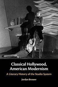 Produktbild: Classical Hollywood, American Modernism