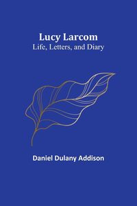 Produktbild: Lucy Larcom
