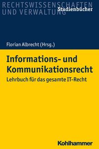 Bild vom Artikel Informations- und Kommunikationsrecht vom Autor Florian Albrecht