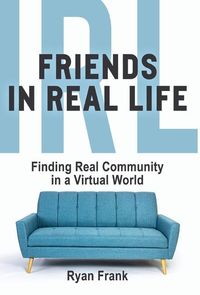 Produktbild: Friends In Real Life