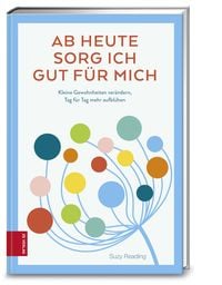 Produktbild: Ab heute sorg ich gut f&uuml;r mich