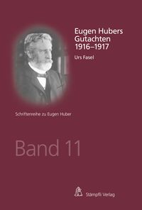 Produktbild: Eugen Hubers Gutachten 1916-1917