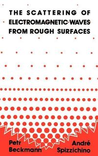 Produktbild: The Scattering of Electromagnetic Waves from Rough Surfaces