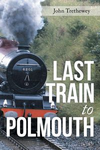 Produktbild: Last Train to Polmouth