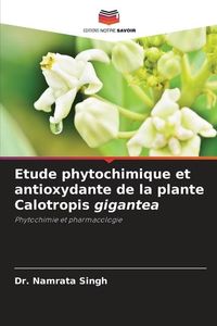 Produktbild: Singh, N: Etude phytochimique et antioxydante de la plante C