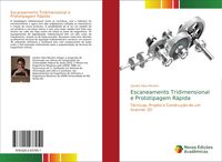 Produktbild: Escaneamento Tridimensional e Prototipagem R&aacute;pida