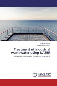Produktbild: Sharma, S: Treatment of industrial wastewater using UASBR