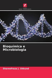 Produktbild: Bioqu&iacute;mica e Microbiologia