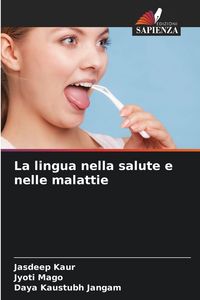Produktbild: La lingua nella salute e nelle malattie