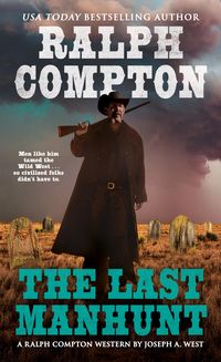 Produktbild: Ralph Compton the Last Manhunt