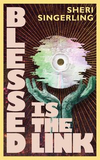 Produktbild: Blessed is the Link