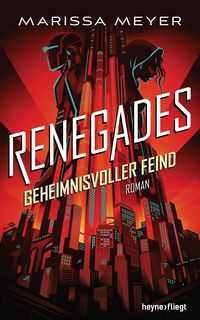 Produktbild: Renegades - Geheimnisvoller Feind