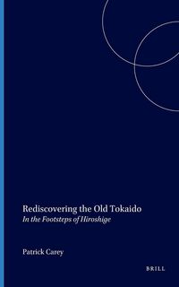 Produktbild: Rediscovering the Old Tokaido