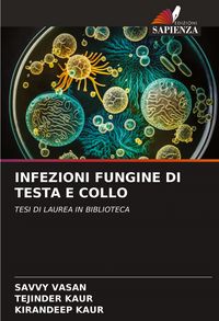 Produktbild: Infezioni Fungine Di Testa E Collo